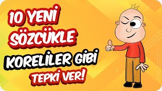 Korece 10 Yeni Sözcük İle Koreliler Gibi Cevap Ver!