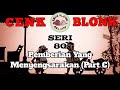 Wayang Cenk Blonk Seri 80. Pemberian Yang Menyengsarakan (Part C)