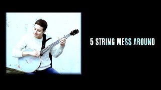 5 String Mess Around - Episode 011 - Laurel Premo (Clawhammer Banjo Lessons + Hangout)