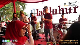 Satu satunya - HIVI! (Cover by Willy Music Entertainment)