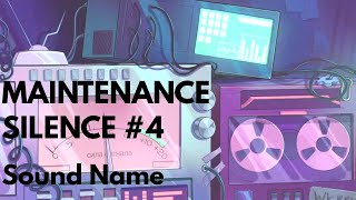 We Already Told You, This Is Normal Maintenance Silence