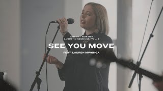 Watch Gateway Worship See You Move feat Lauren Mwonga video