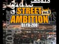 STREET AMBITION VOL.9 / DJ YA-ZOO