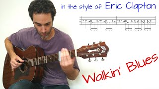 Watch Eric Clapton Walkin Blues video