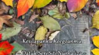 DS Siti NurHaliza - Kesilapanku Keogoanmu lirik ( OST Lafazkan Kalimah Cintamu)
