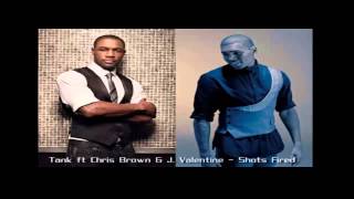 Watch Tank Shots Fired Ft Chris Brown  J Valentine video