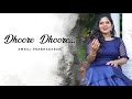 Dhoore Dhoore  by Ambili Prabhakaran | Cover Song | Varavelpu |K. S Chitra | Johnson