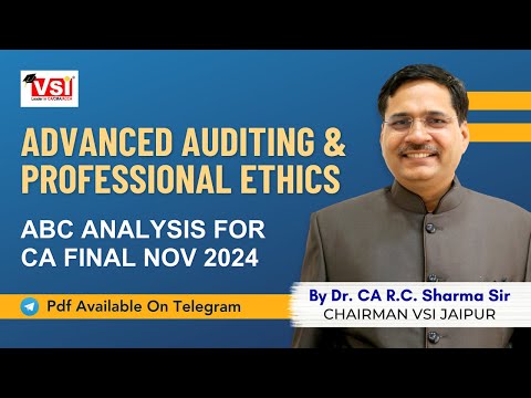 CA Final Advanced Auditing & Professional Ethics - ABC Analysis For Nov. 24 by Dr. CA RC Sharma Sir