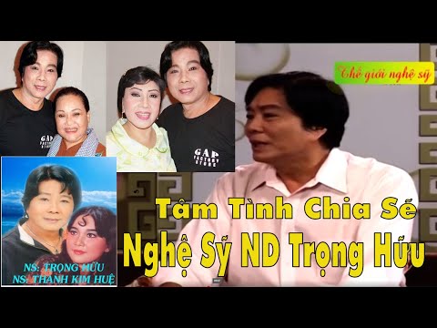 Ghé Thăm Nhà Nghệ Sỹ - Phỏng Vấn NSND Trọng Hữu, Xuất Thân Từ Đâu? Thế Giới Nghệ Sỹ, Bí Mật Showbiz