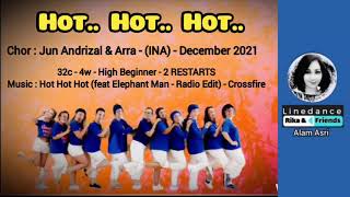 Hot.. Hot.. Hot.. Chor. Jun Andrizal & Arra - Ina - December 2021