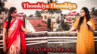 Thomkiya Thomkiya Akriti Kakkar Shaan Dance Cover Pratiksha Barai