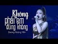 Không Phải Em Đúng Không - Dương Hoàng Yến ( LiveShow Vũ Duy Khánh 2019 Phần 6/21 )