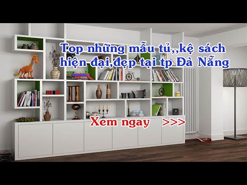 Top những mẫu tủ ,kệ sách đẹp tại tp Đà Nẵng