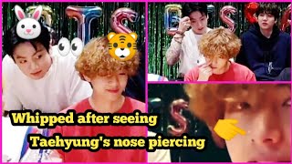 Jungkook Whipped after seeing Taehyung's nose piercing 🐰👀🐯 | [ BTS Butter vlive 