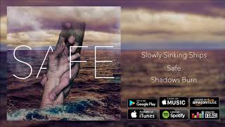 Watch Sinking Ships Shadows video