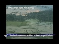 Fresh rain hampers rescue operations in flood-ravaged Kashmir