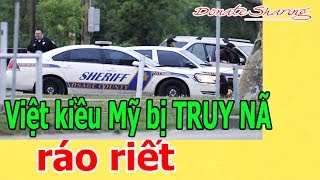 Donate Sharing | Việt kiều Mỹ b.ị TR.U.Y N-Ã r.á.o r.i.ế.t