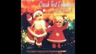 Watch Crash Test Dummies Jingle Bells video