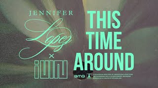 Watch Jennifer Lopez This Time Around video