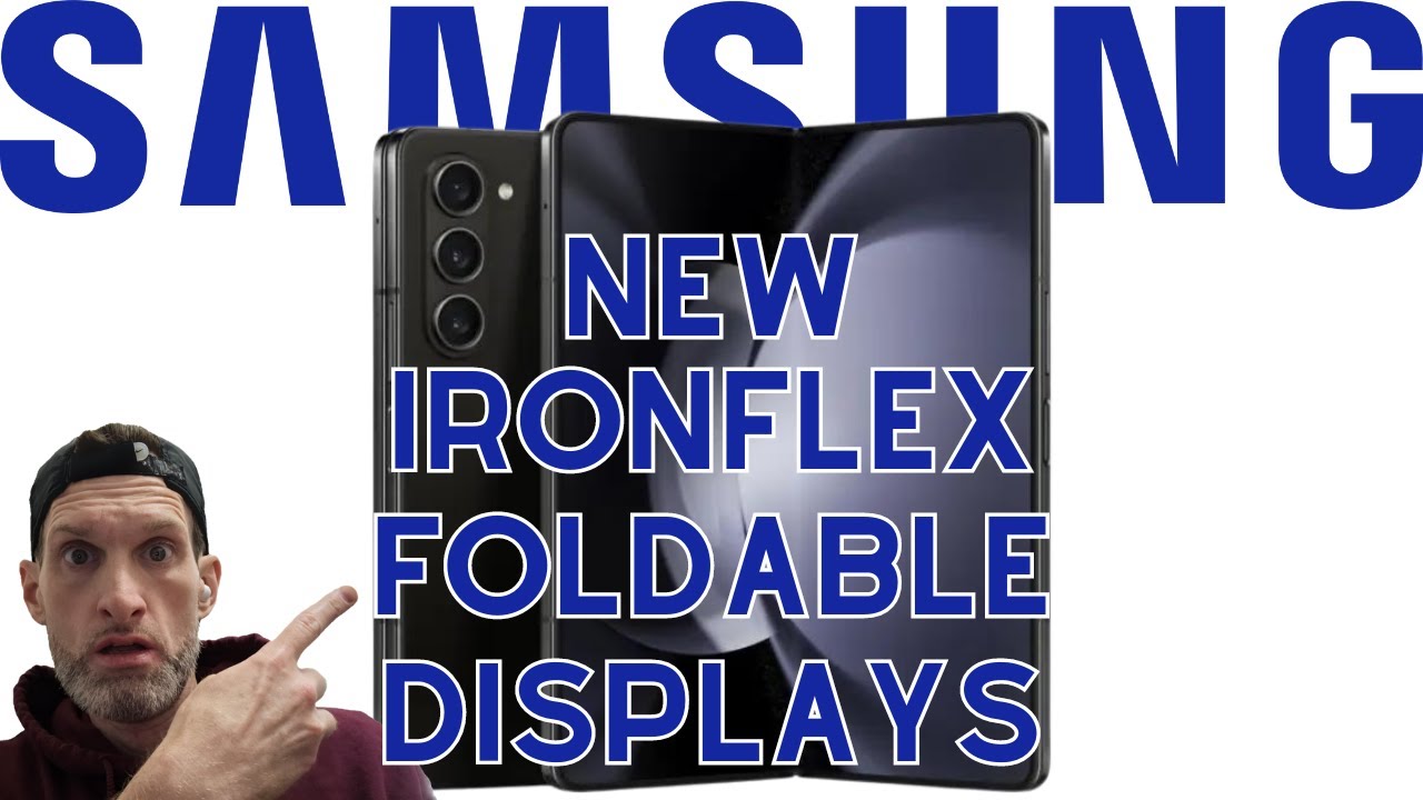 Samsung IronFlex Trademark Suggests Stronger Foldable Samsung IronFlex Trademark Suggests Stronger Foldable