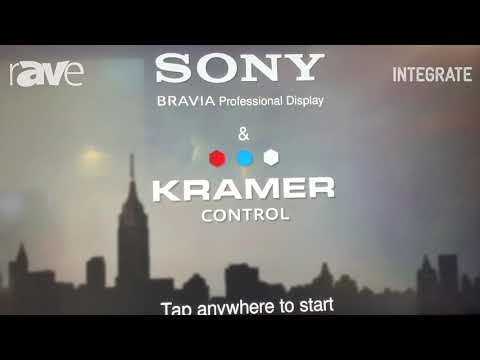 Integrate 2019: Kramer Shows Off Kramer Control Suite on a Bravia Display on the Sony Stand