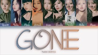 Twice – Gone [Перевод На Русский/Кириллизация Color Coded Lyrics]