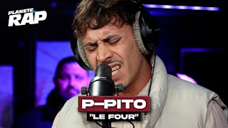 P-Pito - Le Four