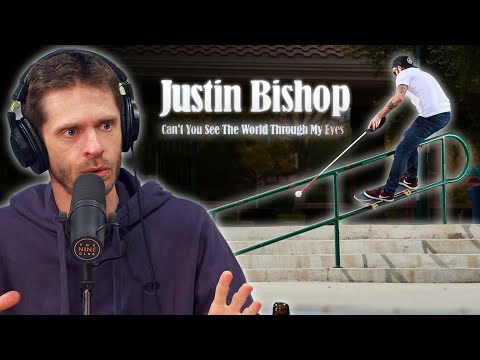 We Discuss Blind Skateboarder Justin Bishop "Can’t You See The World Through My Eyes"