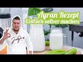 Ayran Rezept | Türkisches Joghurt Getränk | Einfach und schnell selber machen 🥛