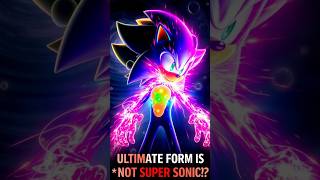 My Ultimate Form Is Not Super Sonic