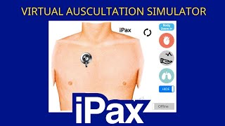 Virtual Auscultation Simulator Ipaxshort 2