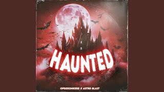 Haunted