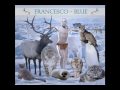 FRANCESCO - "The Day After Tomorrow" - 2008 - (Audio Only)