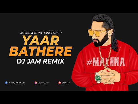 Yaar Bathere (Hip Hop Meets Reggae Remix) - Dj Jam & Bebo