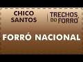 Forró Nacional - Chico Santos