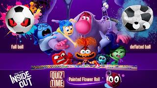 Quiz Time Inside Out 1 Inside Out 2 Challenge Painted Flower Ball