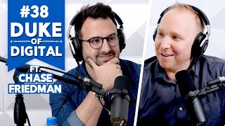 038 - How to Produce Ads with Effective Storytelling with Chase Friedman