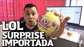 Como importar bonecas LOL Surprise dos EUA (SÓ $13)!