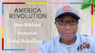 The American Revolution is not what most Evangelicals hold it to be. I submit it was NOT God's Will.
