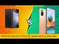 Samsung Galaxy Z Fold 5 VS Redmi Note 10 Pro Max - Full Comparison ⚡Which one is Best