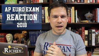 2018 AP Euro Exam Reaction