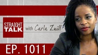 Straight Talk With Carla Zuill: EP. 101 (Part 1)
