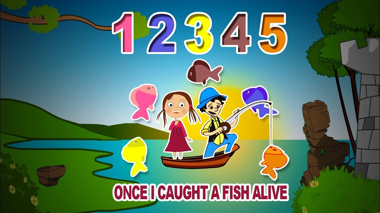 1 2 3 4 5 once i caught a fish alive