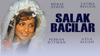 Salak Bacılar Türk Filmi | FULL | MERAL ZEREN | AYLA ALGAN | PERRAN KUTMAN