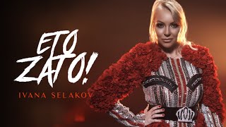 Ivana Selakov - Eto Zato