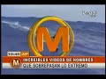 Increíbles videos de hombres que sobrepasan lo extremo