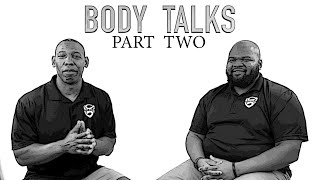 Body Talks Part Two: A Discussion of Redemptive Ethnic Unity