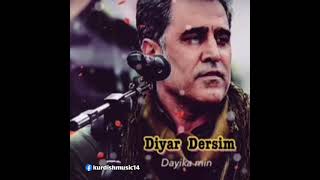 Diyar Dersim - Dayika Min ديار ديرسيم دايكامن