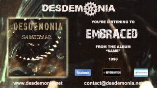 Watch Desdemonia Embraced video