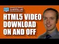 HTML5 Video Download And No Download - You Can Set Up Both With This Embed Code